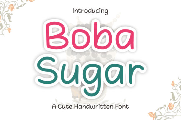 Boba Sugar Font: Sweet Typography for Web Design