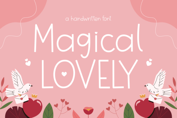 Magical Lovely: A Handwritten Font That Elevates Digital Marketing Visuals