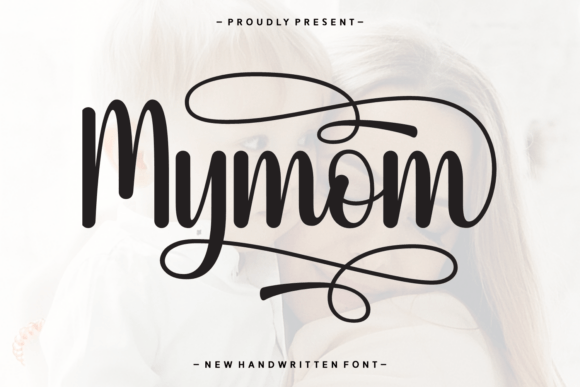 Mymom Font: Handwritten Script for Handmade Labels