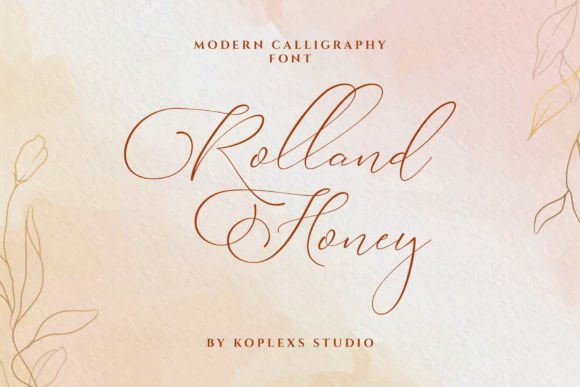 Rolland Honey: A Designer’s Take on This Script Font