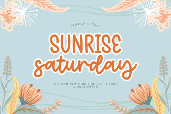 Sunrise Saturday Font: Fresh Script for Campaign Visuals
