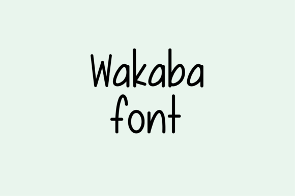 Wakaba: A Whimsical Handwritten Font That Brings Charm to Crafted Designs